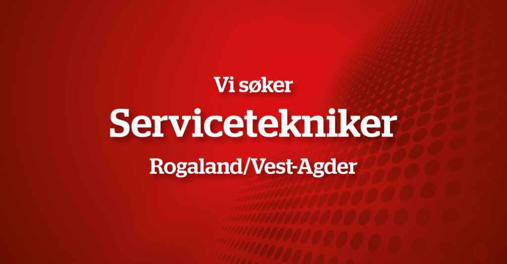 Vi søker tekniker melkerobot Rogaland/Vest-Agder Vi søker tekniker melkerobot Rogaland/Vest-Agder