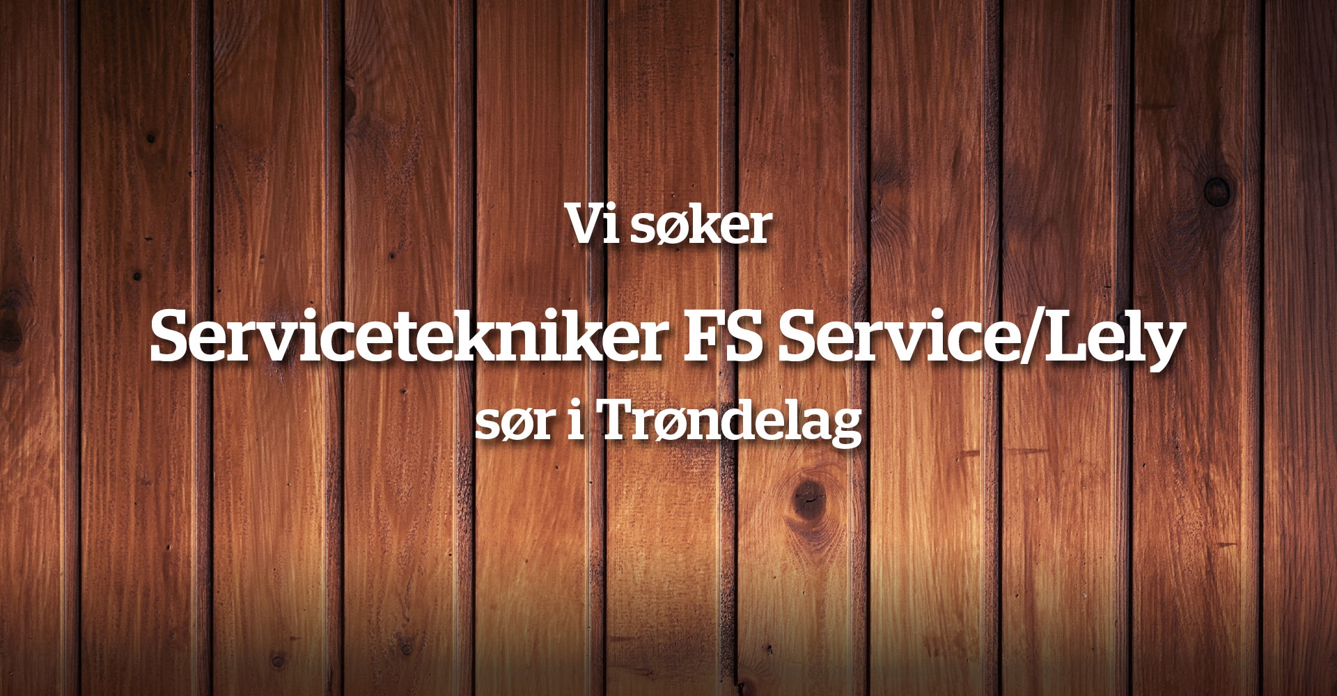 Servicetekniker FS Service/Lely