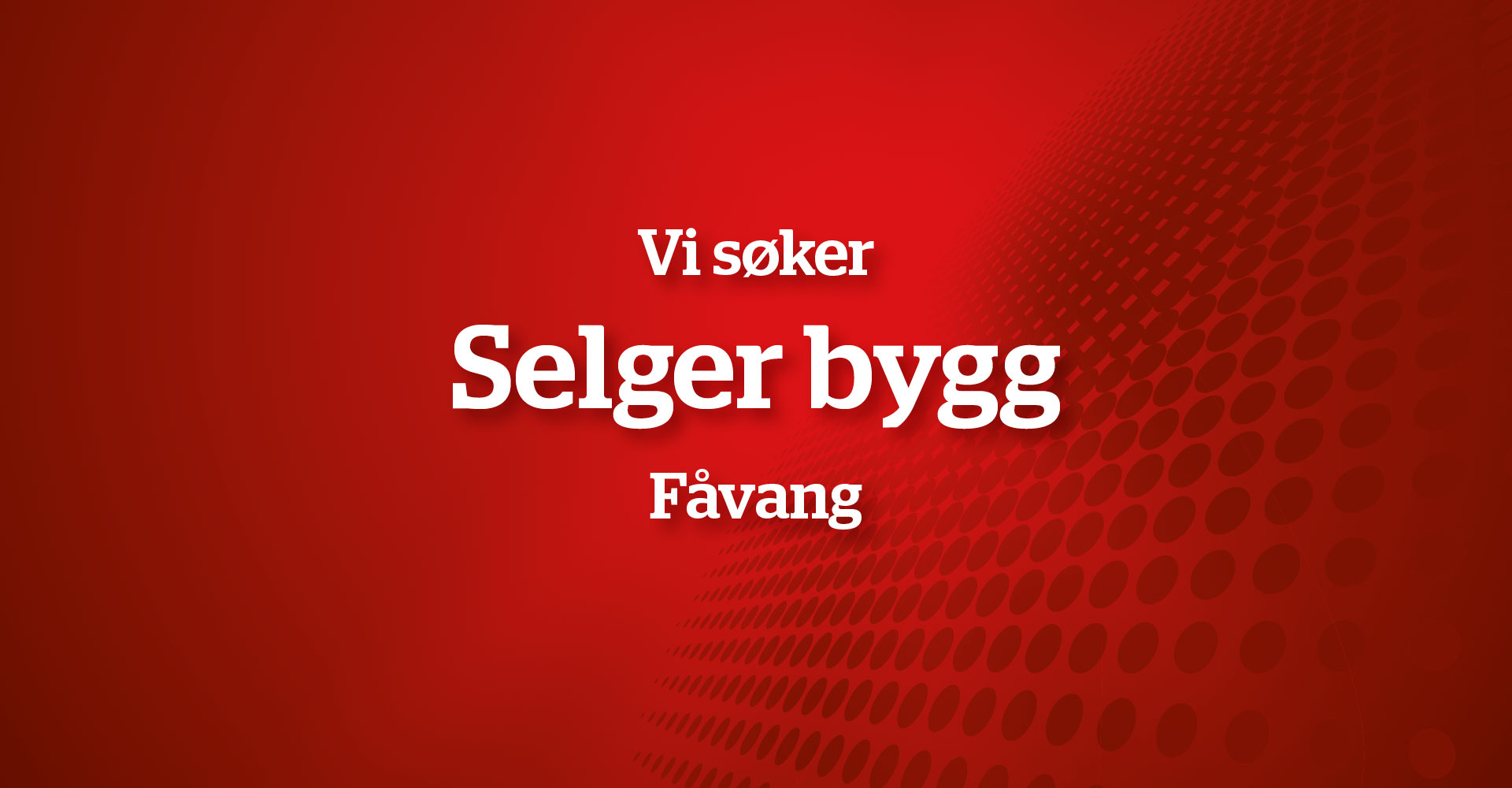 Selger Fjøssystemer Bygg