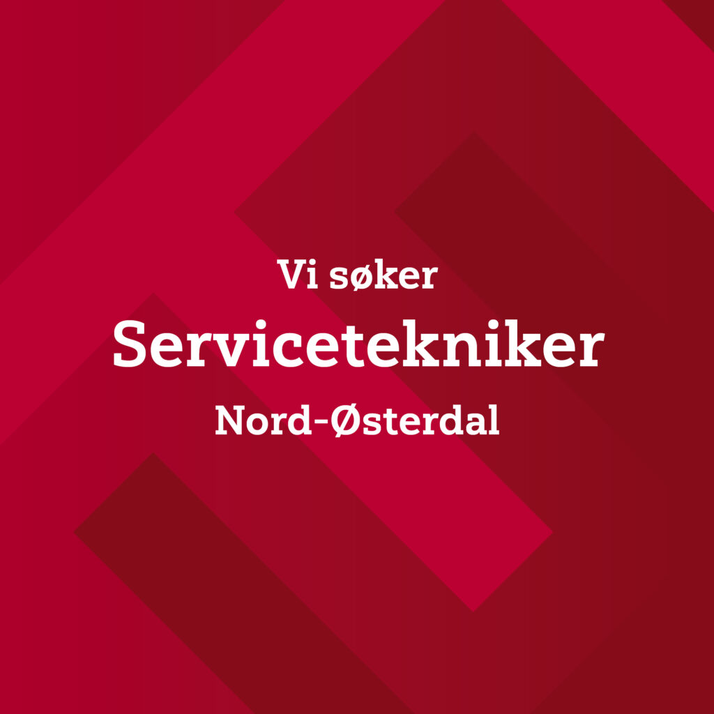 servicetekniker, NOrd-ØSterdal, stilling ledig