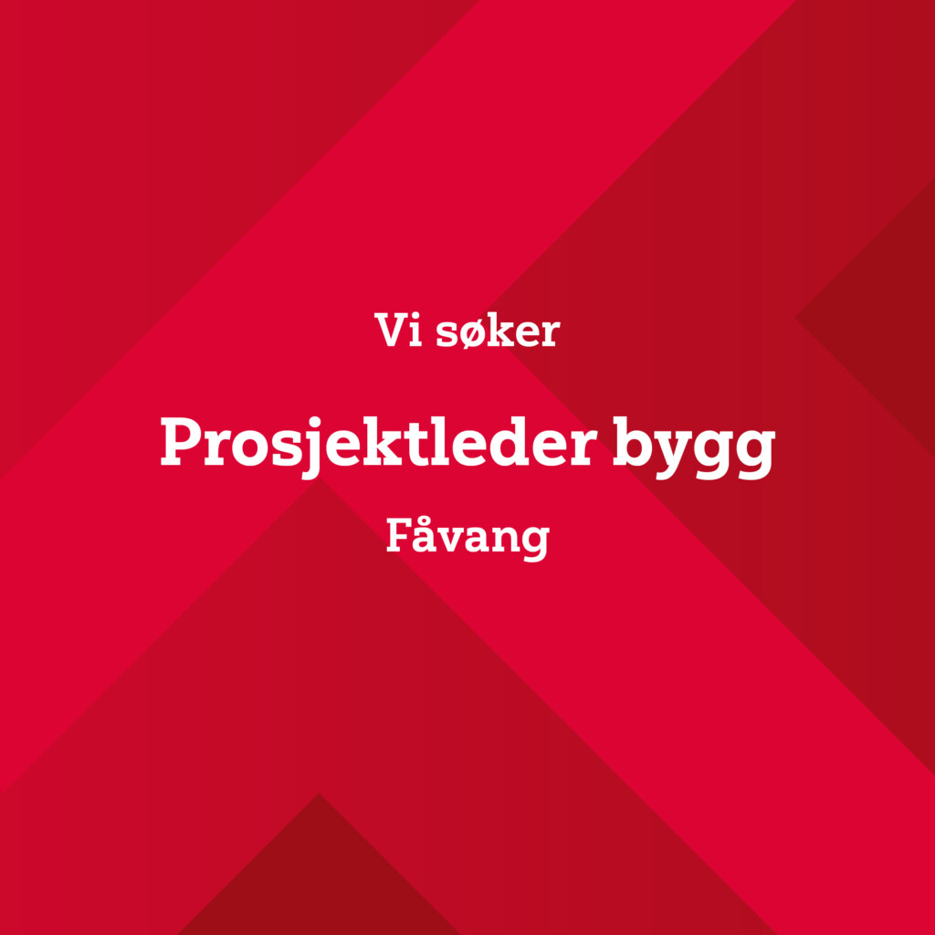 Prosjektleder bygg, Fåvang
