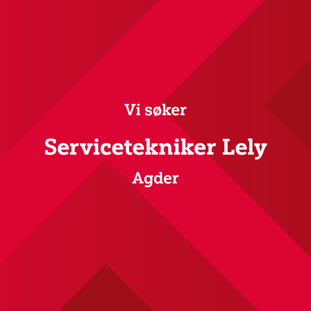 Lely servicetekniker, Agder